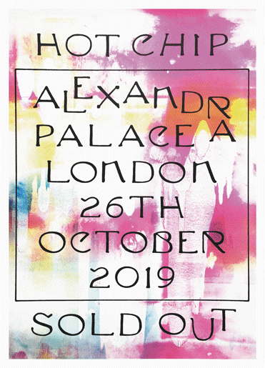 Fraser Muggeridgestudio Hot Chip 26 October Poster 00